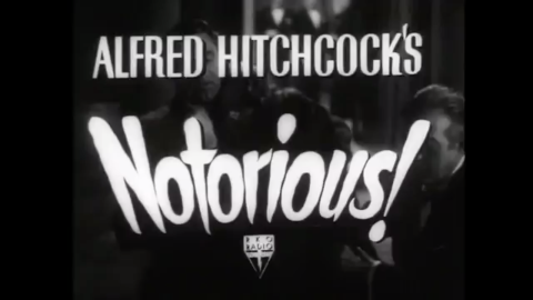 Trailer for Notorious