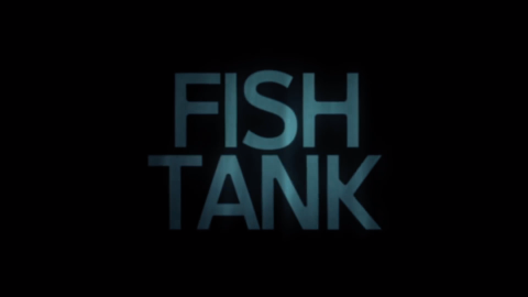 Trailer for Fish Tank