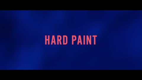 Trailer for Hard Paint
