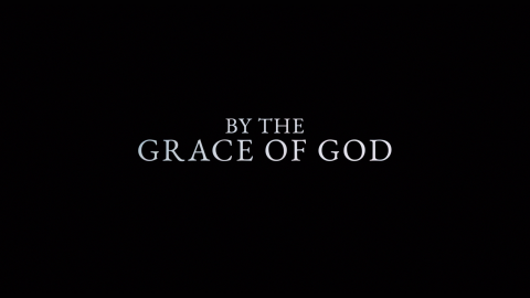 Trailer for By The Grace of God