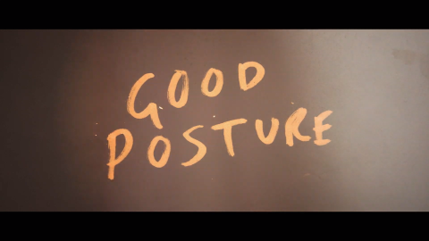 Trailer for Good Posture