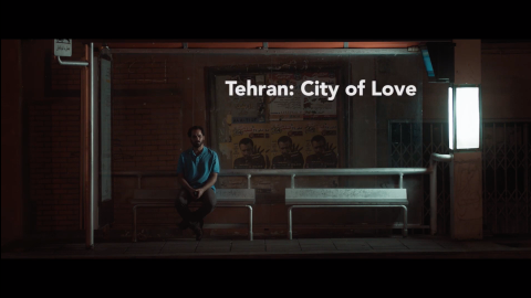 Trailer for Tehran: City of Love