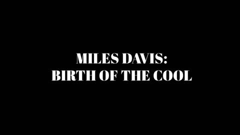 Miles Davis: Birth of the Cool