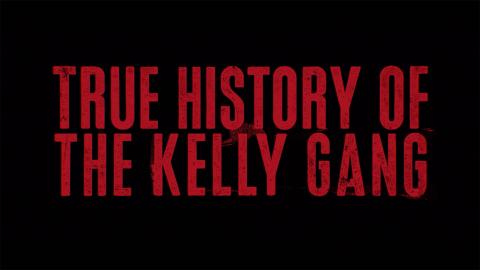 Trailer for True History of the Kelly Gang