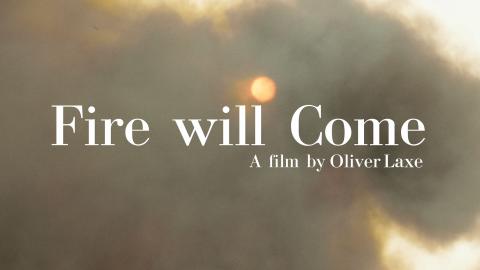 Trailer for Fire Will Come