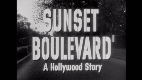 Trailer for Sunset Boulevard