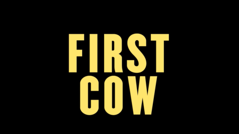 Trailer for First Cow