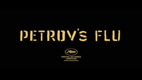 Trailer for Petrov's Flu