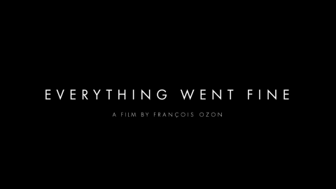 Trailer for Everything Went Fine