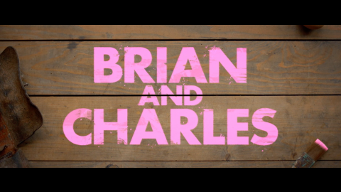 Trailer for Brian and Charles