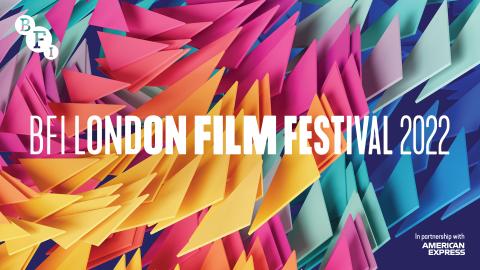 Trailer for BFI London Film Festival 2022