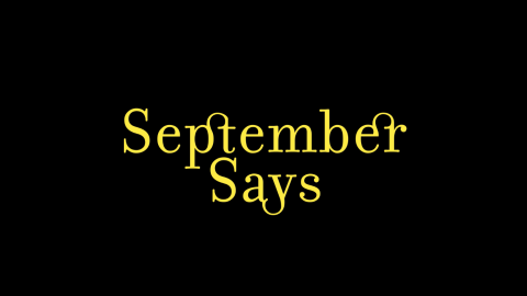 Trailer for September Says