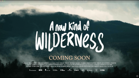 Trailer for A New Kind of Wilderness