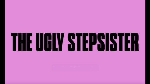 Trailer for The Ugly Stepsister