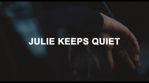 Trailer for Julie Keeps Quiet