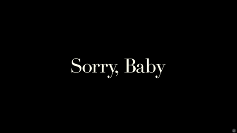 Trailer for Sorry, Baby