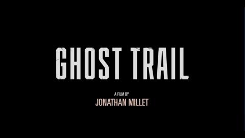 Trailer for Ghost Trail