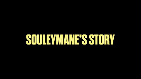Trailer for Souleymane's Story