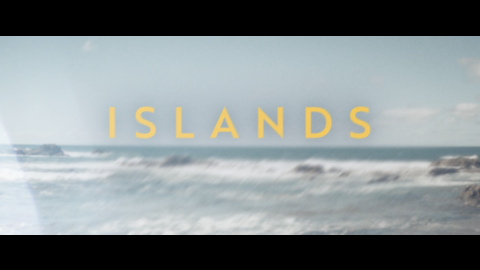 Trailer for Islands