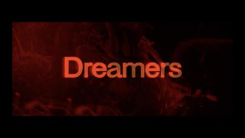 Trailer for Dreamers