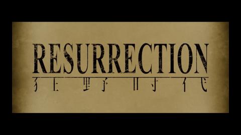 Trailer for Resurrection