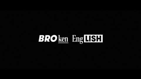 Trailer for Broken English
