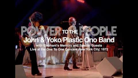 Trailer for Power To The People: John & Yoko Live in NYC