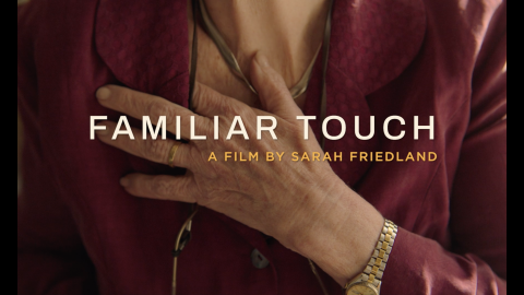 Trailer for Familiar Touch