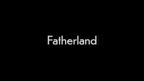 Trailer for Fatherland