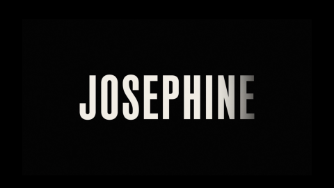 Trailer for Josephine