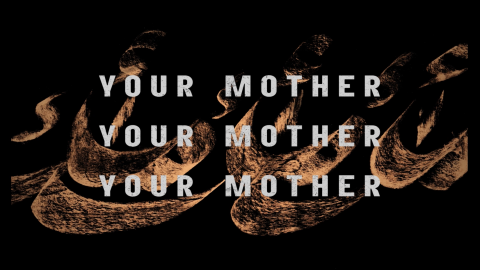 Trailer for Your Mother Your Mother Your Mother